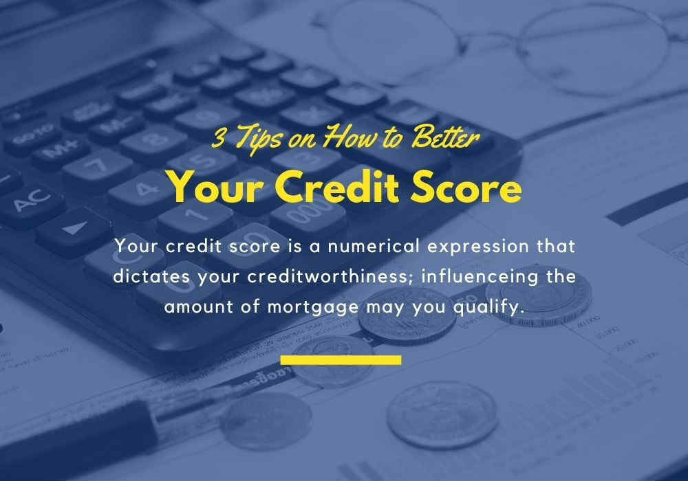 3 Tips on How to Better Your Credit Score in Vaughn, Ontario